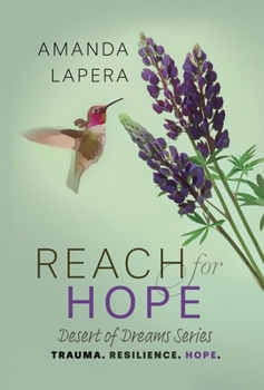 Reach for Hope : (Desert of Dreams Series Book 2)