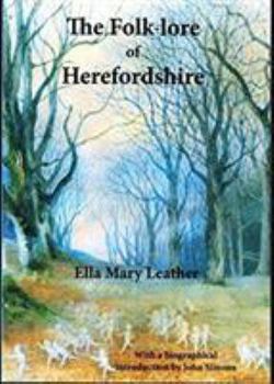 Paperback Folk-lore of Herefordshire Book