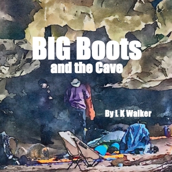 Paperback Big Boots and the Cave [Large Print] Book