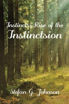Paperback Instincts: Rise of the Instinctsion Book