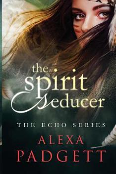 Paperback The Spirit Seducer Book