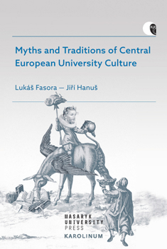 Paperback Myths and Traditions of Central European University Culture Book