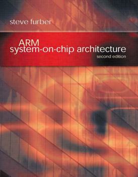 Paperback Arm System-On-Chip Architecture: Arm System-On-Chip Architecture Book