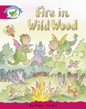 Paperback Literacy Edition Storyworlds Stage 5, Fantasy World, Fire in Wild Wood Book