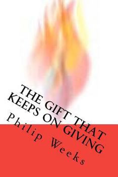 Paperback The Gift That Keeps On Giving Book