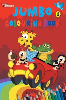 Paperback Jumbo Colouring Book 5 for 4 to 8 years old Kids Best Gift to Children for Drawing, Coloring and Painting Book