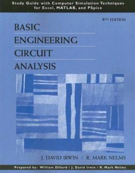 Paperback Basic Engineering Circuit Analysis: Study Guide with Computer Simulation Techniques for Excel, MATLAB, and PSpice [With CDROM] Book