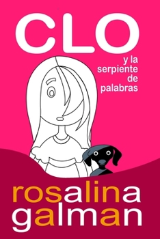 Paperback CLO y la serpiente de palabras [Spanish] Book