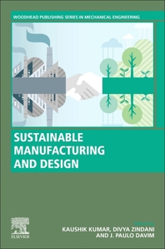 Paperback Sustainable Manufacturing and Design Book