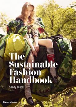 Paperback The Sustainable Fashion Handbook Book