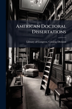 Paperback American Doctoral Dissertations Book