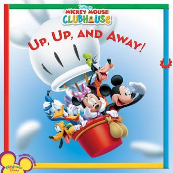 Paperback Mickey Mouse Clubhouse Up, Up, and Away! Book