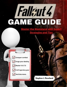 Paperback Fallout 4 Game Guide: Master the Wasteland with Expert Strategies and Tips Book