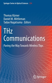 Hardcover Thz Communications: Paving the Way Towards Wireless Tbps Book