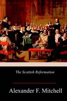 Paperback The Scottish Reformation Book