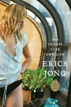 How to Save Your Own Life - Book #2 of the Isadora Wing