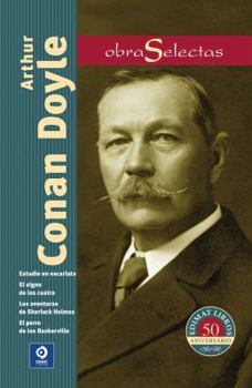 Estudio en escarlata / Las aventuras de Sherlock Holmes / El signo de los cuatro / El perro de los Baskervile