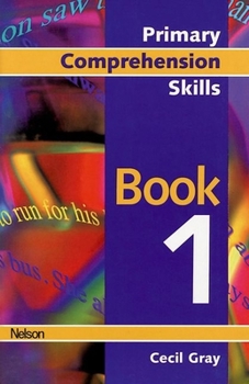 Spiral-bound Primary Comprehension Skills, Book 1 Book