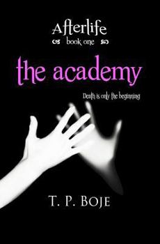 Paperback The Academy: Afterlife Book