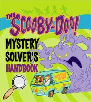 Hardcover The Scooby Doo Mystery Solver's Handbook Book