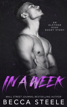 In a Week - Book #1.6 of the Alstone High