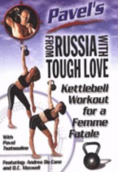 From Russia With Tough Love: Kettlebell Workout for a Femme Fatale