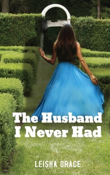 Paperback The Husband I Never Had Book