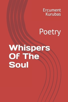 Paperback Whispers Of The Soul: Poetry Book