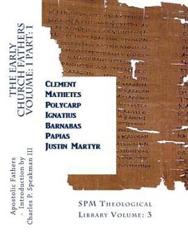 Paperback The Early Church Fathers Volume: 1 Part: 1: SPM Theological Library Volume: 3 Book