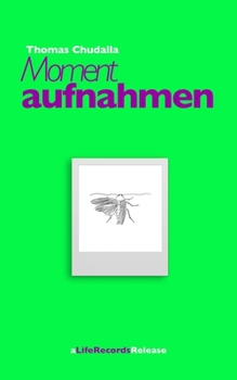 Paperback Momentaufnahmen [German] Book