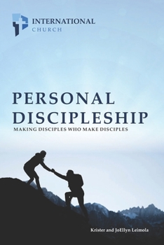 Paperback Personal Discipleship: Making disciples who make disciples Book