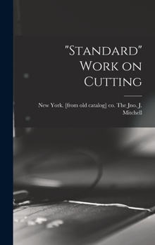 Hardcover "Standard" Work on Cutting Book