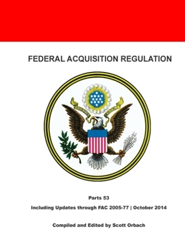 Paperback Federal Acquisition Regulation: Part 53: Forms Book