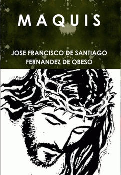 Hardcover M A Q U I S [Spanish] Book