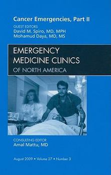 Hardcover Cancer Emergencies, Part II, an Issue of Emergency Medicine Clinics: Volume 27-3 Book