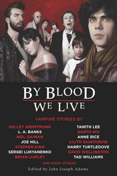 By Blood We Live - Book  of the Otherworld Stories