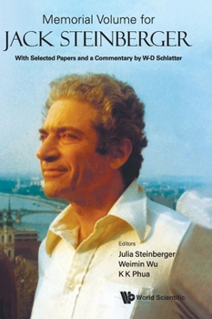 Hardcover Memorial Volume for Jack Steinberger Book