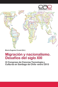 Paperback Migración y nacionalismo. Desafíos del siglo XXI [Spanish] Book