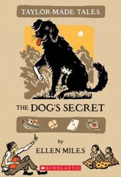The Dog's Secret (Taylor-Made Tales) - Book  of the Taylor-Made Tales