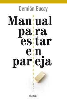 Paperback Manual Para Estar En Pareja [Spanish] Book