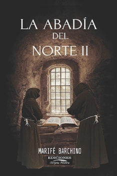 Paperback La Abadía del Norte II [Spanish] Book