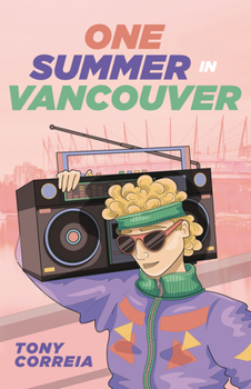 Unknown Binding One Summer in Vancouver Book
