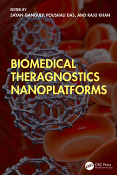 Hardcover Biomedical Theragnostics Nanoplatforms Book