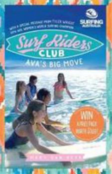 Ava's Big Move - Book #1 of the Surf Riders Club