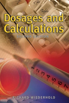 Paperback Dosages and Calculations Book