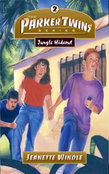 Jungle Hideout (Parker Twins, Book 2) - Book #2 of the Parker Twins