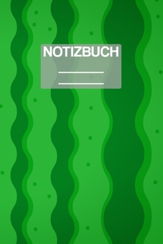 Paperback Notizbuch A5 Muster Wassermelone Schale: - 111 Seiten - EXTRA Kalender 2020 - Einzigartig - Dotgrid - Dotted - Punktraster - Geschenk - Geschenkidee [German] Book