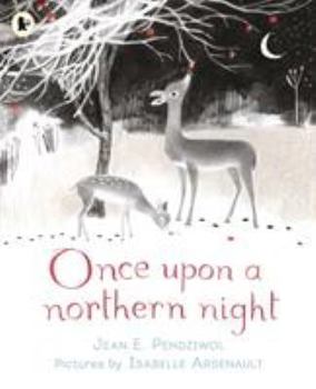 Paperback Once Upon A Northern Night Book