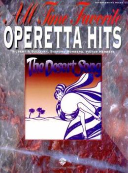 Paperback All Time Favorite Operetta Hits: Piano/Vocal/Chords (All Time Favorite Series) Book