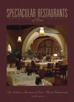 Hardcover Spectacular Restaurants of Texas Book